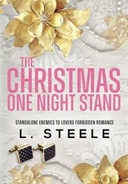 The Christmas One Night Stand (L. Steele)
