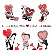 Versatile Heart (Linda Thompson, 2007)