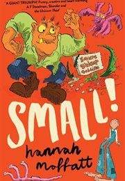 Small! (Hannah Moffatt)