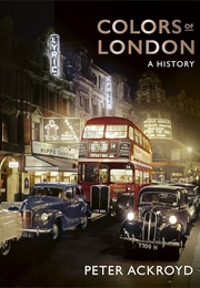The Colours of London (Peter Ackroyd)