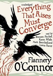 Everything That Rises Must Converge (Flannery O'Connor)