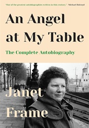 An Angel at My Table (Janet Frame)