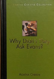 Why Didn't They Ask Evans? (Agatha Christie)