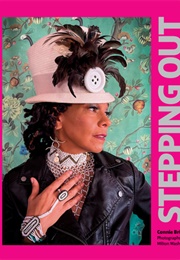 Stepping Out: The Unapologetic Style of African Americans Over Fifty (Connie Briscoe ,  Milton Washington)
