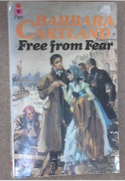 Free From Fear (Barbara Cartland)