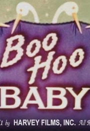 Boo Hoo Baby (1951)
