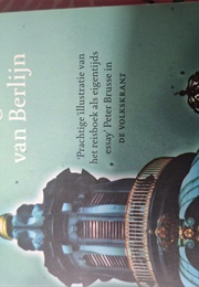 Boze Geesten Van Berlijn (Philippe Remarque)