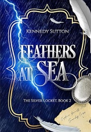 Feathers at Sea (Kennedy Sutton)
