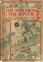 The Man From the River (G.D.H. & M. Cole)