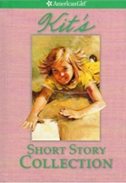 Kit's Short Story Collection (American Girl)