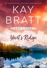 Hart's Ridge (Kay Bratt)
