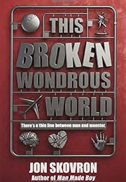 This Broken Wondrous World (Kelley Skovron)
