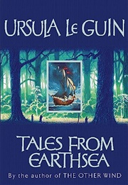 Tales From Earthsea (Ursula Le Guin)