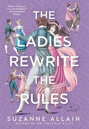 The Ladies Rewrite the Rules (Suzanne Allain)