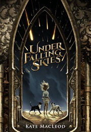 Under Falling Skies (Kate MacLeod)