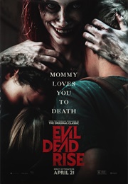 Evil Dead Rise (2023)