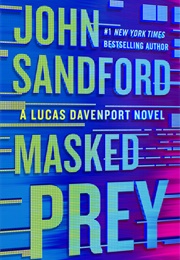 Masked Prey (John Sandford)