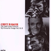 Chet Baker - The Last Great Concert, Vol. 1&2