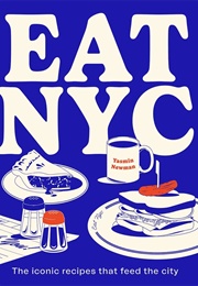 Eat Nyc (Yasmin Newman)