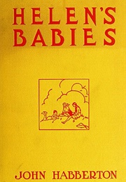 Helen&#39;s Babies (John Habberton)