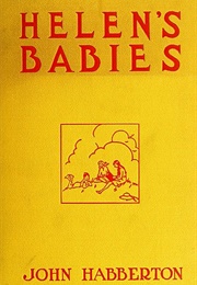 Helen's Babies (John Habberton)