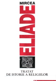 Traité D'histoire Des Religions (Mircea Eliade)