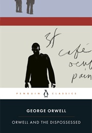 Orwell and the Dispossessed (George Orwell)