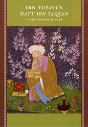 The History of Havy Ibn Yaqzan (Abu Bakr Ibn Tufayl)