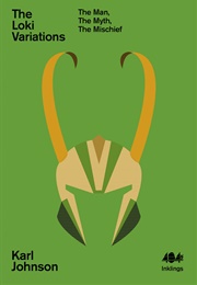 The Loki Variations: The Man, the Myth, the Mischief (Karl Johnson)