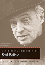 A Political Companion to Saul Bellow (Edited by Gloria L. Cronin & Others)
