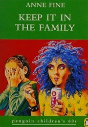 Keep It in the Family (Anne Fine)