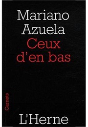 Ceux D'en Bas (Mariano Azuela)