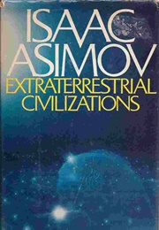 Extraterrestrial Civilizations (Isaac Asimov)