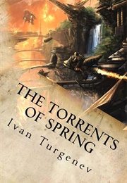 Torrents of Spring (Ivan Turgenev)