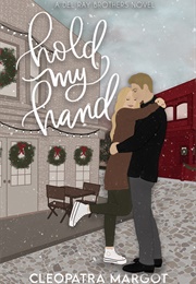 Hold My Hand (Cleopatra Margot)