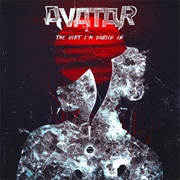 Avatar - The Dirt I'm Buried In