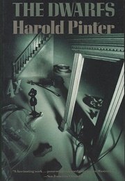 The Dwarfs (Harold Pinter)