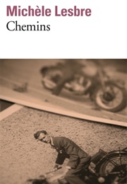 Chemins (Michèle Lesbre)