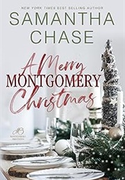 A Merry Montgomery Christmas (Samantha Chase)