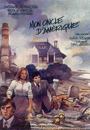 Mon Oncle D'Amerique - Jean Gruault (1980)