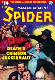 The Spider: Death&#39;s Crimson Juggernaut (Grant Stockbridge)