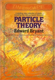 Particle Theory (Ed Bryant)