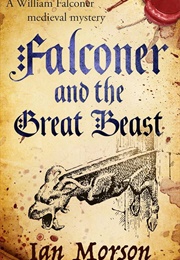 Falconer and the Great Beast (Ian Morson)