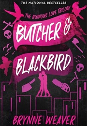 Butcher & Blackbird (Brynne Weaver)