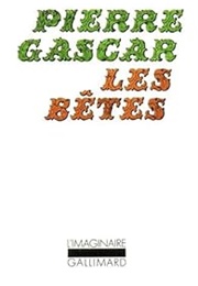 Les Bêtes (Pierre Gascar)