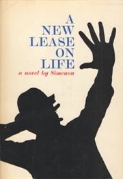 A New Lease on Life (Georges Simenon Translated by J. Richardson)