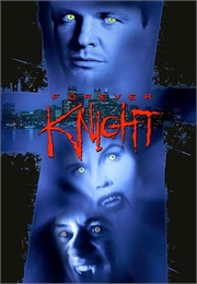 Forever Knight (1992)