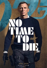 No Time to Die (2021)