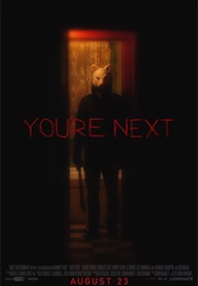 You're Next (2011)