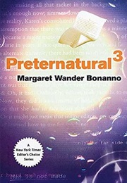 Preternatural 3 (Margaret Wander Bonanno)
